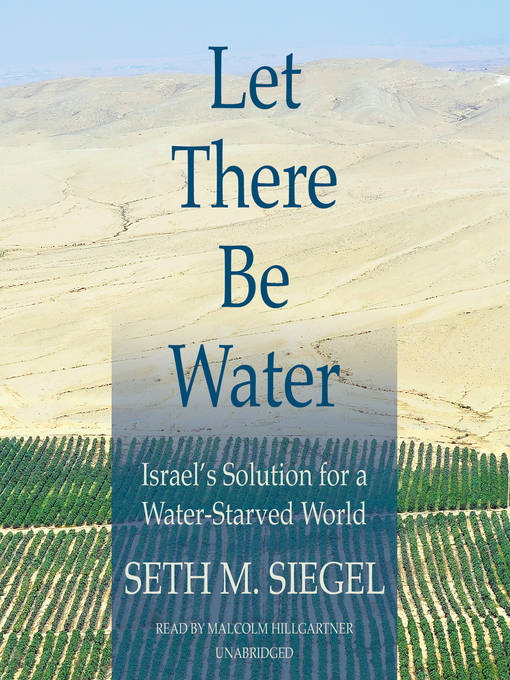 Title details for Let There Be Water by Seth M. Siegel - Available